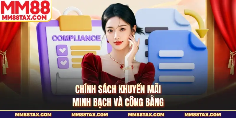 Chính sách khuyến mãi minh bạch và công bằng
